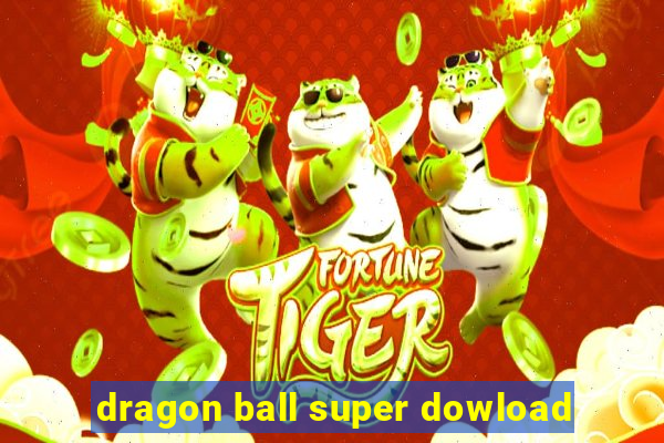 dragon ball super dowload